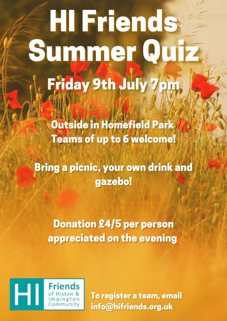 Summer QuizA quiz outdoors in Homefield Park at 7pm on Friday 9th July. Bring a picnic, your own drink and a gazeboTeams of up to 6 welcome.To register a team email info@hifriends.org.uk
